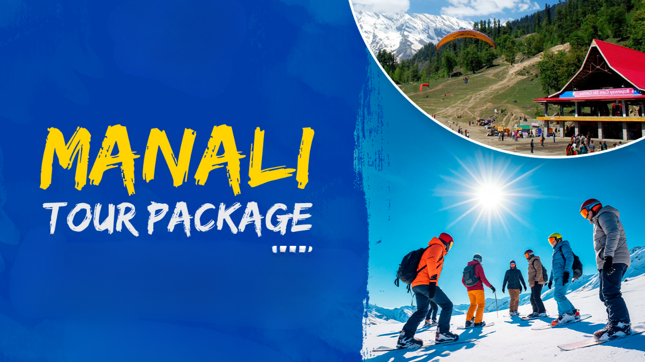 Manali Tour Package
