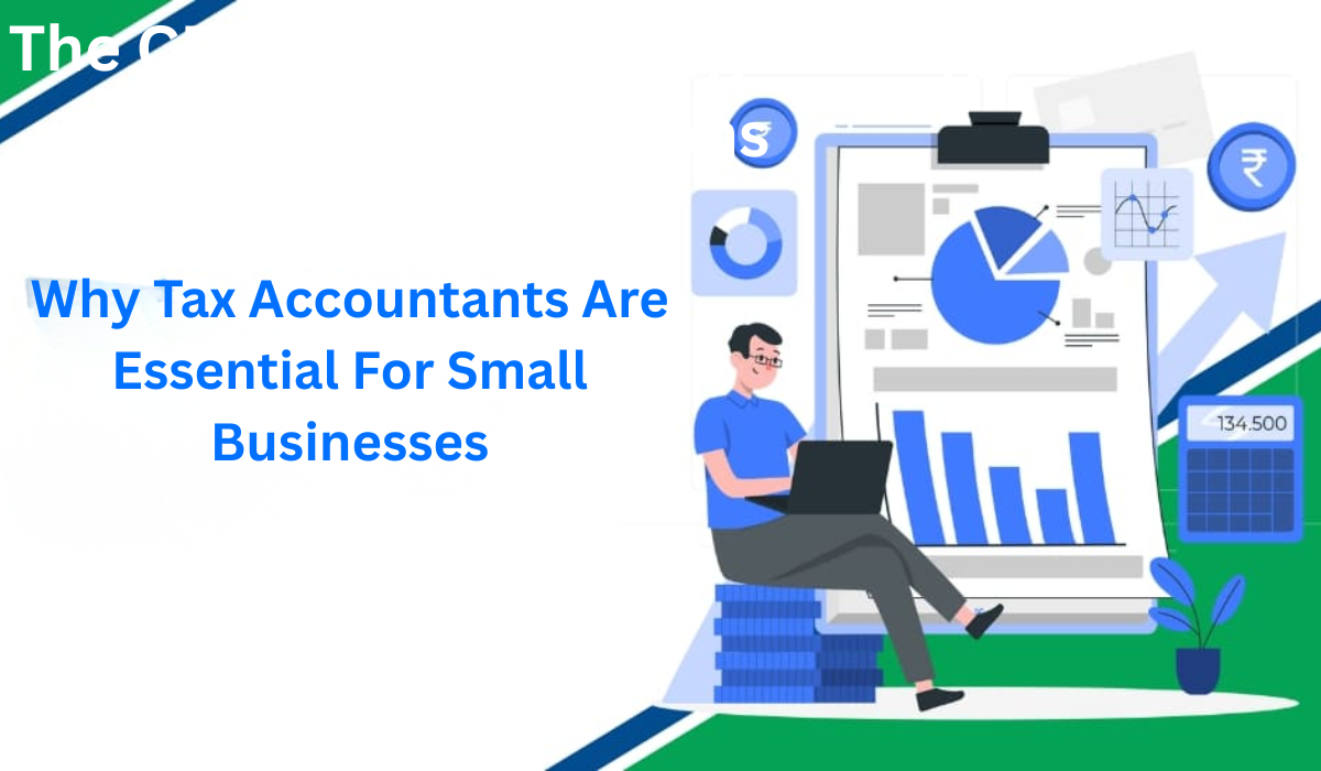 Why Tax Accountants Are Essential For Small Businesses